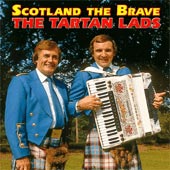 cover image for The Tartan Lads - Scotland The Brave