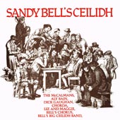 cover image for Celtic Collections vol 10 - Sandy Bell's Ceilidh - From Edinburgh's Famous Folk Bar