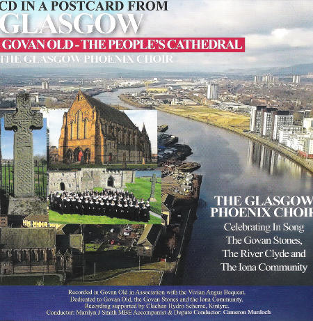 cover image for The Glasgow Phoenix Choir - CD Postcard From Glasgow Gowan Old - The People's Cathedral