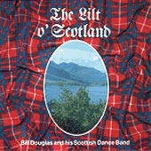 cover image for Bill Douglas - The Lilt o' Scotland