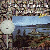 cover image for The Scottish Collection - A Scottish Evening Live vol 1