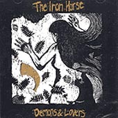 cover image for The Iron Horse - Demons and Lovers