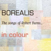 cover image for Borealis - The Songs Of Robert Burns (In Colour)