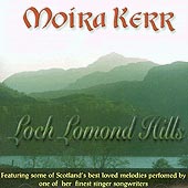 cover image for Moira Kerr - Loch Lomond Hills