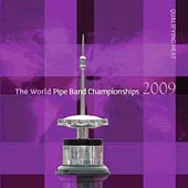 cover image for The World Pipe Band Championships 2009 - Qualifying Heats CD