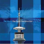 cover image for The World Pipe Band Championships 2009 vol 1 CD