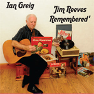 cover image for Ian Greig - Jim Reeves Remembered