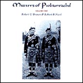 cover image for Brown and Nicol - Masters of Piobaireachd vol 1