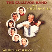 cover image for Willie Hunter - Willie's Last Session (with The Cullivoe Band)
