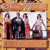 cover image for Scots Women - Live From Celtic Connections 2001