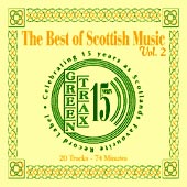 cover image for The Best of Scottish Music vol 2 (Greentrax Recordings 15th Anniversary)