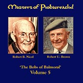 cover image for Brown and Nicol - Masters of Piobaireachd vol 5