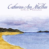 cover image for Catherine-Ann MacPhee - Suil Air Ais (Looking Back)