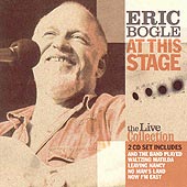 cover image for Eric Bogle - At This Stage (The Live Collection)