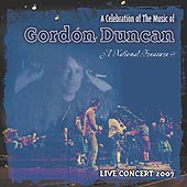 cover image for A Celebration Of The Music Of Gordon Duncan - A National Treasure (Live Concert 2007)