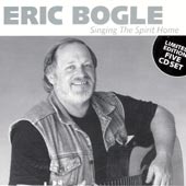 cover image for Eric Bogle - Singing The Spirit Home