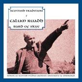 cover image for Scottish Tradition Series Vol 7 - Calum Ruadh, Bard Of Skye