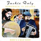 cover image for Jackie Daly - Many's A Wild Night