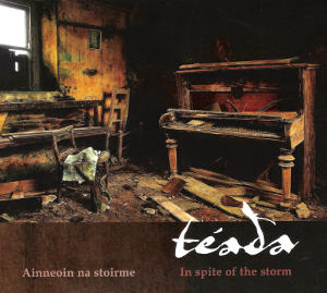 cover image for Teada - Ainneoin Na Stoirme (In Spite Of The Storm)