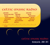 cover image for Celtic Music Radio - The Story So Far - 2008 to 2011