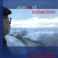cover image for Alan Reid - Recollection - Songs of Scotland's Martyrs, Rogues and Worthies