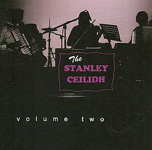cover image for The Stanley Ceilidh - vol 2