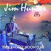 cover image for Jim Hunter - The Crack o' Noon Club