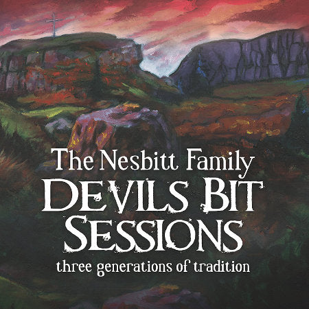cover image for The Nesbitt Family - Devils Bit Sessions