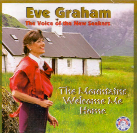 cover image for Eve Graham - The Mountains Welcome Me Home