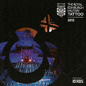 cover image for The Royal Edinburgh Military Tattoo 2013 CD