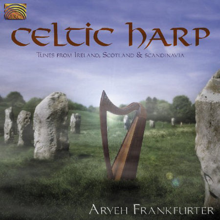 cover image for Aryeh Frankfurter - Celtic Harp - Tunes From Ireland, Scotland And Scandinavia
