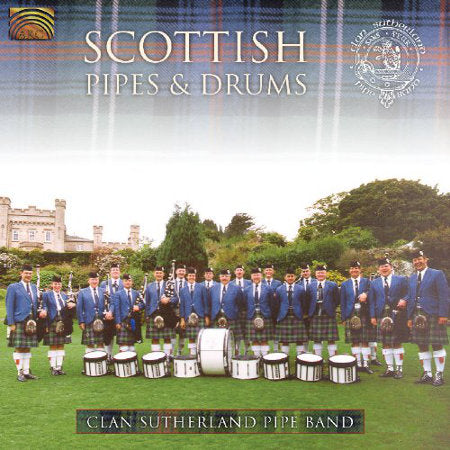 cover image for Clan Sutherland Pipe Band - Scottish Pipes And Drums