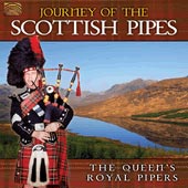 cover image for The Queen's Royal Pipers - Journey Of The Scottish Pipes