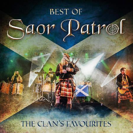 cover image for Saor Patrol - Best Of Saor Patrol - The Clan's Favourites