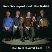 cover image for Bob Davenport and The Rakes - The Red Haired Lad
