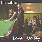cover image for Crucible - Love and Money