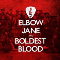 cover image for Elbow Jane - The Boldest Blood