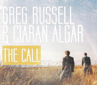 cover image for Greg Russell And Ciaran Algar - The Call