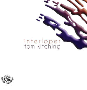 cover image for Tom Kitching - Interloper
