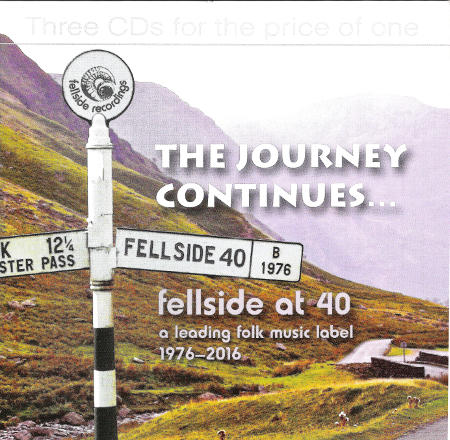 cover image for The Journey Continues - Fellside At 40