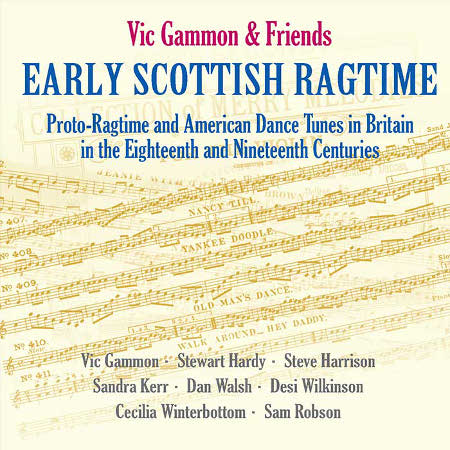 cover image for Vic Gammon And Friends - Early Scottish Ragtime
