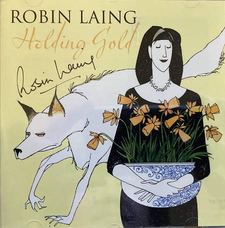cover image for Robin Laing - Holding Gold