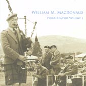 cover image for William M MacDonald - Piobaireachd vol 1