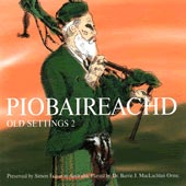 cover image for Barrie Orme - Piobaireachd (Old Settings) vol 2