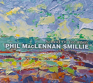 cover image for Phil MacLennan Smillie - Sound Of Taransay