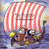 cover image for Da Fustra - Over The Waves To Shetland