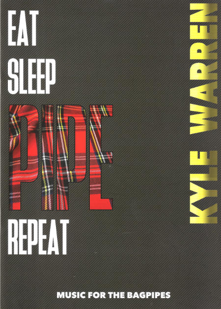 cover image for Kyle Warren -Eat Sleep Pipe Repeat