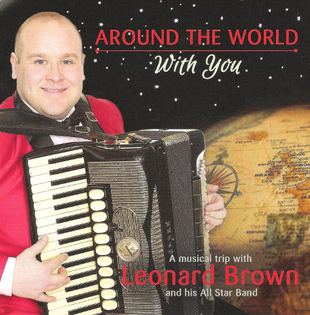 cover image for Leonard Brown And His All Star Band - Around The World With You