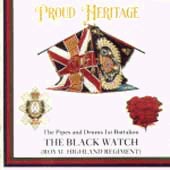 cover image for 1st Battalion The Black Watch - Proud Heritage