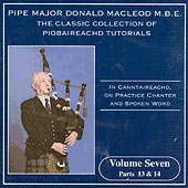 cover image for P/M Donald MacLeod MBE - Classic Collection of Piobaireachd Tutorials vol 7